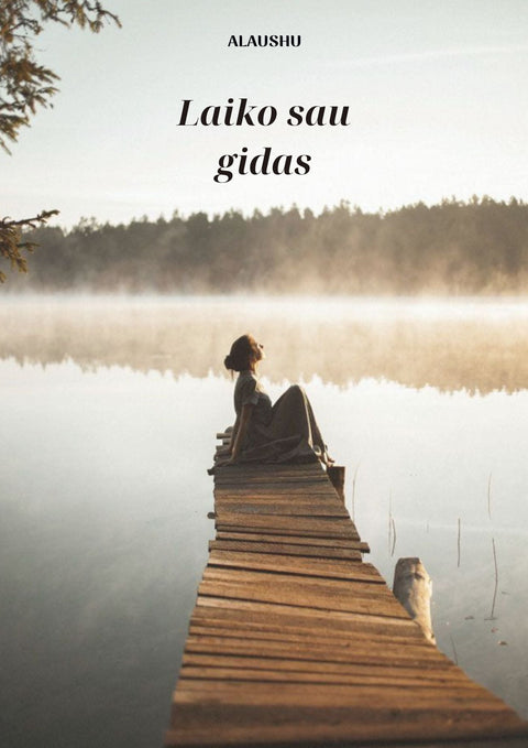 ALAUSHU® Laiko sau gidas - Alaushu