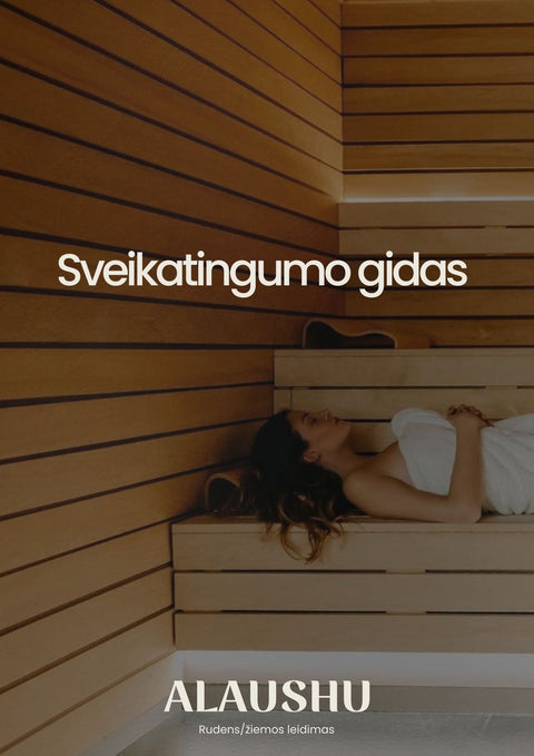ALAUSHU® Rudens-Žiemos Sveikatingumo gidas - Alaushu